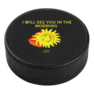 Good Night Sun Hockey Puck