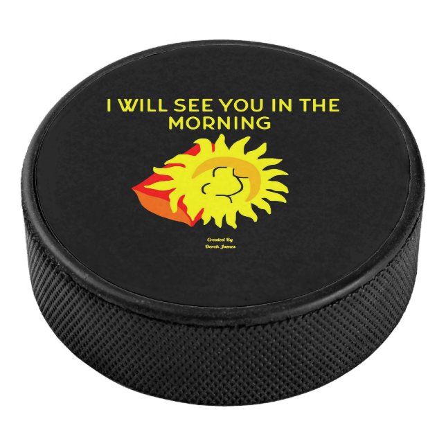 Good Night Sun Hockey Puck (3/4)