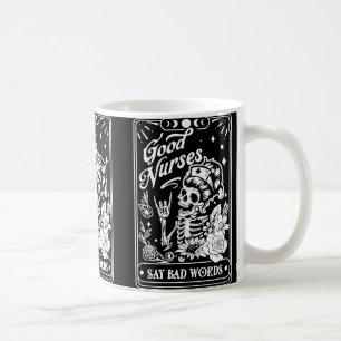 Good Nurses Say D Words Funny Nurse Skeleton Tarot Coffee Mug
