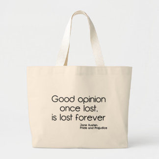 Good Opinion Large Tote Bag