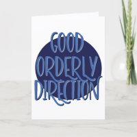Good Orderly Direction Recovery Slogan Anniversary