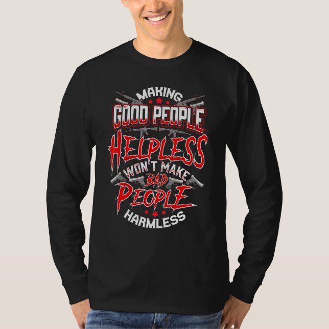 Good People Pro 2a Second Amendment Support T-Shirt (Front)