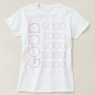 GOOD Pink And Lavender Chic Dotted Typography T-Shirt