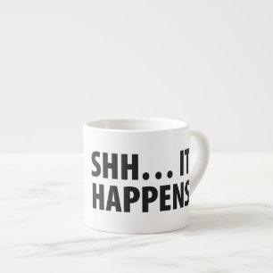 GOOD PUPPY . SHH… IT HAPPENS . B&W ESPRESSO CUP