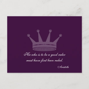 Good Ruler Quote - Aristotle PostCards