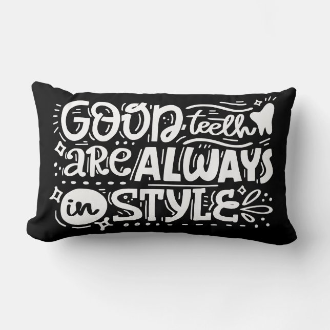 Good Teeth Are Always In Style Lumbar Pillow (Front)