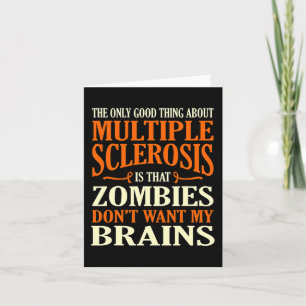 Good Thing About Multiple Sclerosis Awareness Grap Card