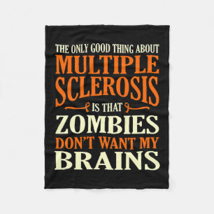 Good Thing About Multiple Sclerosis Awareness Grap Fleece Blanket