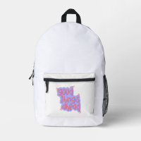GOOD THINGS AHEAD backpack!
