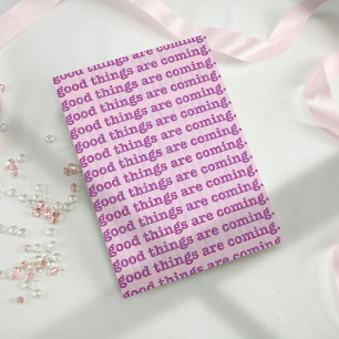 Good Things Are Coming. Postcard