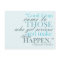 Good Things Come Motivational Postcard