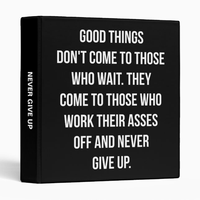 Good Things, Never Give Up - Workout Inspirational Binder (Front/Spine)