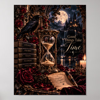 Good Things Take Time | Gothic Raven & Hourglass Poster