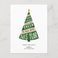 Good Tidings and Cheer and To Hell With This Year 