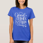 Good Times And Tan Lines, Beach Vacation T-Shirt<br><div class="desc">Good Times And Tan Lines,  Beach Vacation T-Shirt.
Summer outdoors,  Bachelorette party,  Concert shirts,  Beach graphic tee,  Summer gift women.</div>