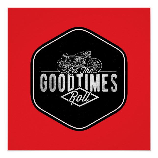 Good Times Art Poster (Front)