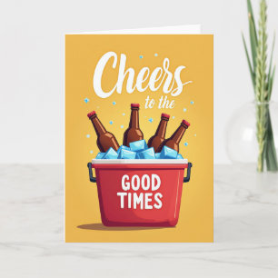 Good Times Celebration Card