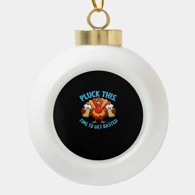 Good Times Happy Thamksgiving Classic T-Shirt Ceramic Ball Christmas Ornament (Front)
