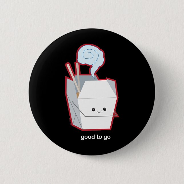 Good to Go 2 Inch Round Button (Front)