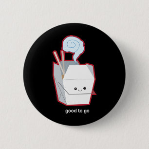 Good to Go 2 Inch Round Button