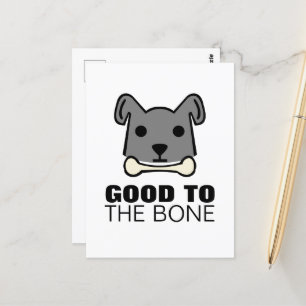 Good to the Bone, Dog Postcard