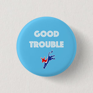 Good Trouble Donkey Round 1 Inch Round Button