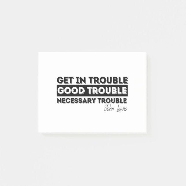 good trouble john lewis post-it notes (Front)