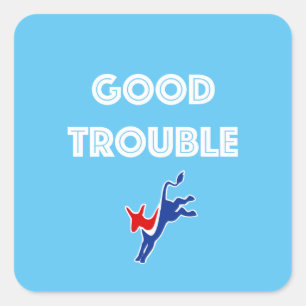 Good Trouble Stickers