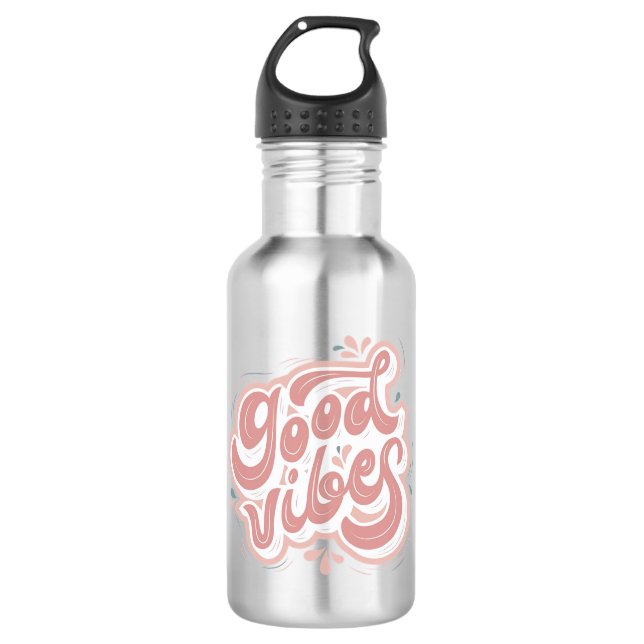 Good Vibes 532 Ml Water Bottle (Front)