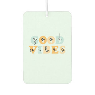 Good Vibes Air Freshener
