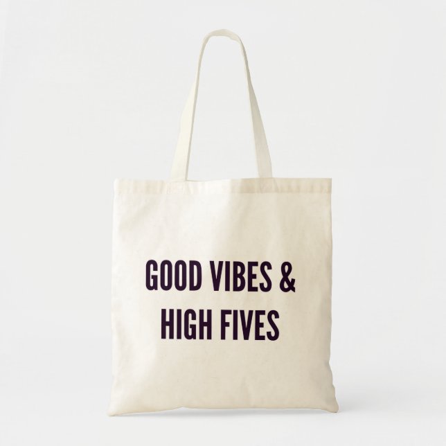 Good vibes and high fives funny Christmas Tote Bag (Front)