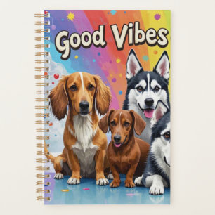 Good Vibes and Wet Noses Playful doodles  Planner