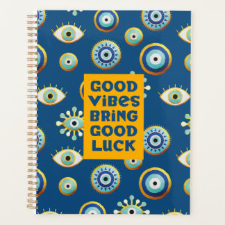 Good Vibes apporte Good Luck mauvais oeil Planner