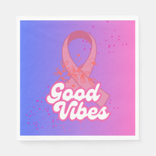 Good Vibes Breast Cancer  Napkin