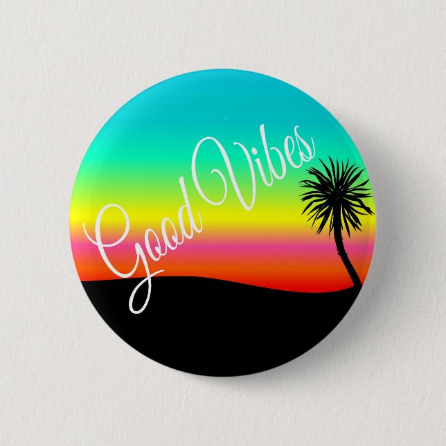 Good Vibes Button (Front)