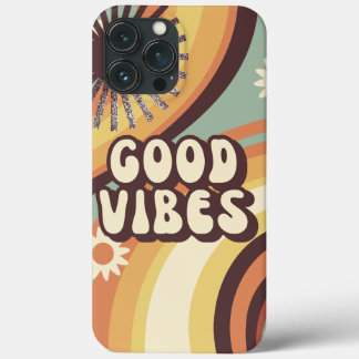 good vibes iPhone 13 pro max case
