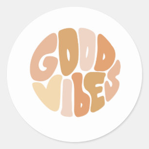Good Vibes  Classic Round Sticker