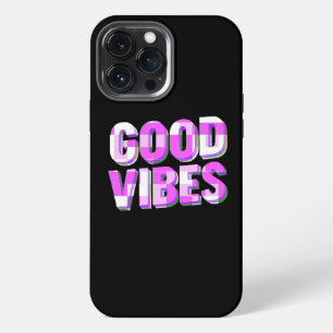 GOOD VIBES – Custom  iPhone 13 Pro Max Case