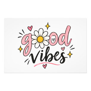 Good Vibes Cute Daisy Typography Poster & Art Prin