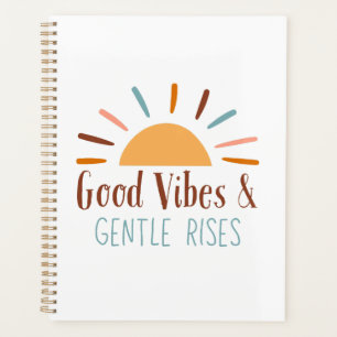 Good Vibes & Gentle Rises Boho Notebook/Journal Planner