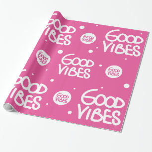 Good Vibes Handwriting (Choose Your Own Colour) Wrapping Paper