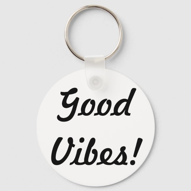 Good Vibes Keychain (Front)