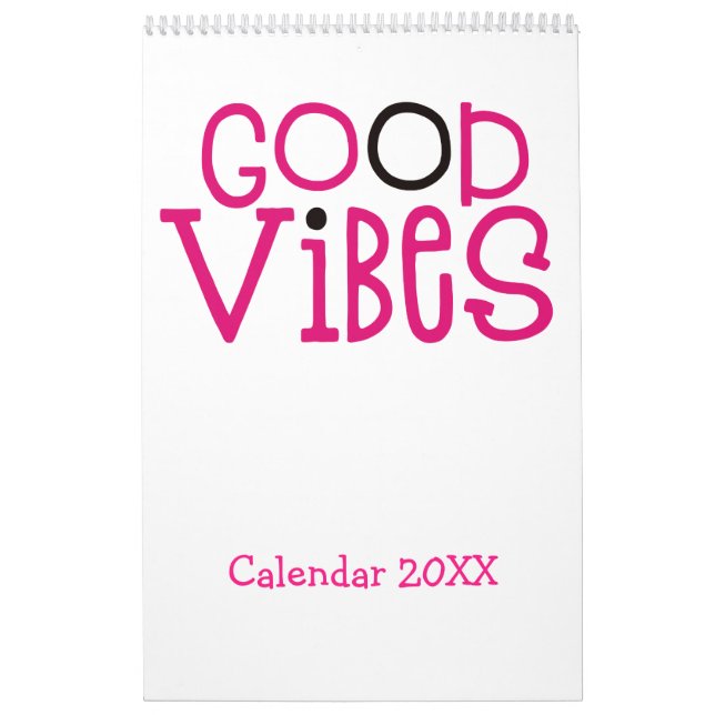 Good Vibes Motivational Quotes Pink White 2022 Calendar (Cover)