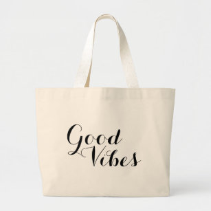 Good Vibes New Age Inspirational Happy Affirmation Large Tote Bag