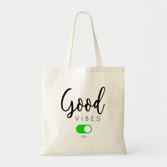 Good vibes on tote bag (Front)