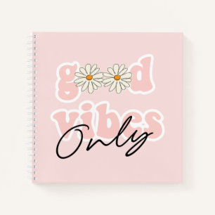 Good Vibes Only 70's Hippie Slogan Notebook