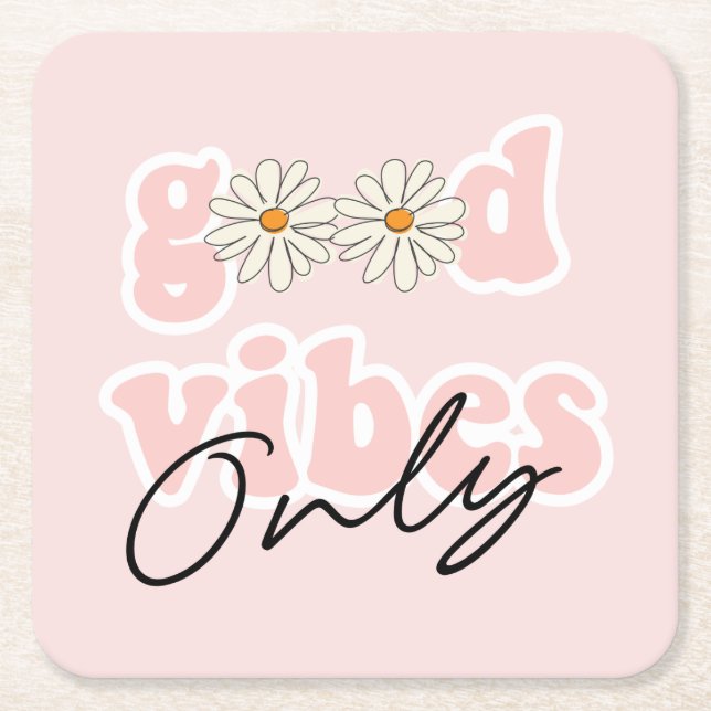 Good Vibes Only 70's Hippie Slogan Square Paper Coaster (Front)