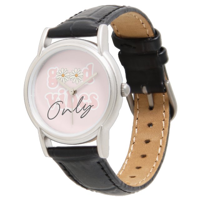 Good Vibes Only 70's Hippie Slogan Watch (Angled)