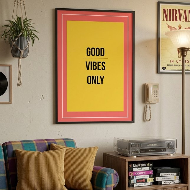 Good Vibes Only — 90s Retro Maximalist Poster (Créateur téléchargé)