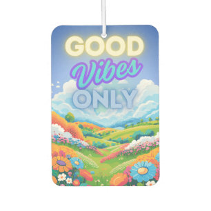 Good Vibes Only  Air Freshener